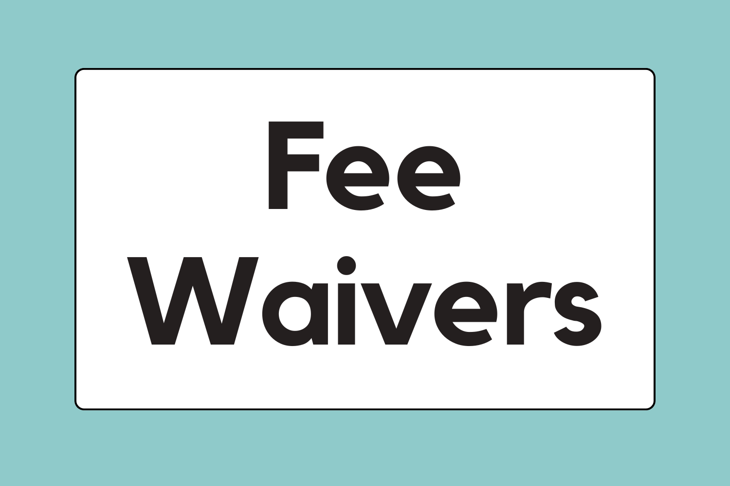 Application Fee Waiver Codes for the Class of 2025